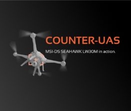 C-UAS: MSI-DS SEAHAWK LW30M